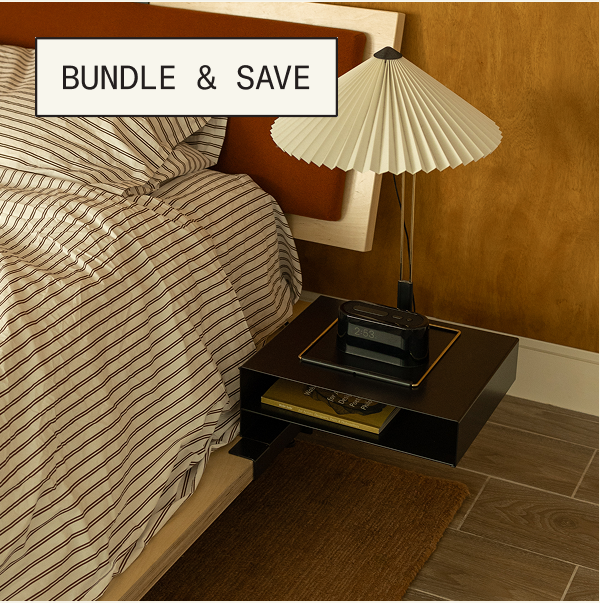 Save 35% when you bundle The Bed Frame & Bedside Table