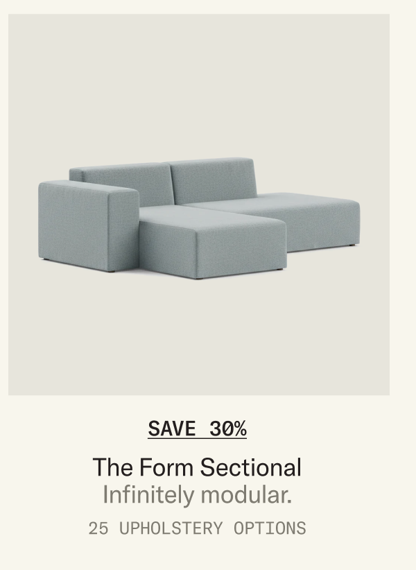 Save 30% on Form