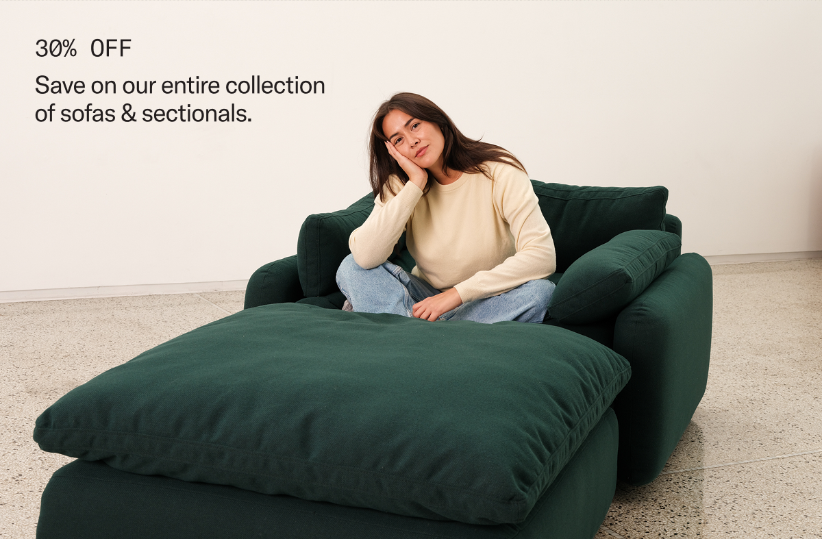 Save 30% on our entire collection of sofas & sectionals