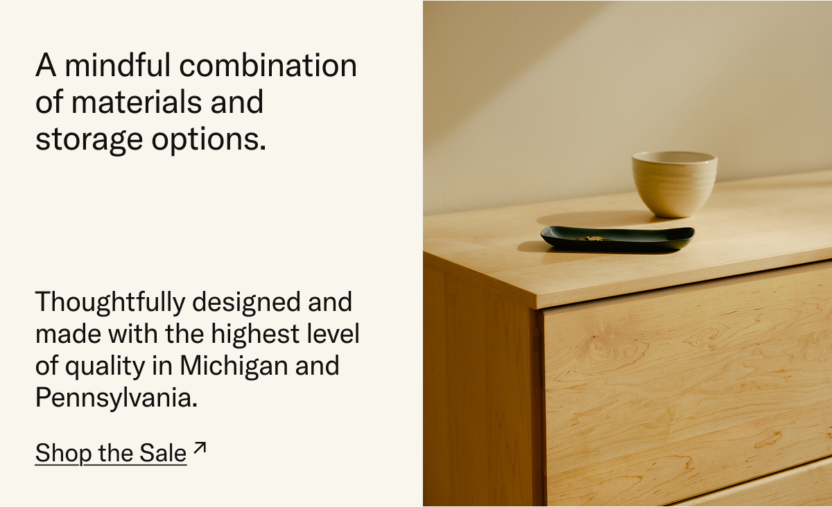 A careful combination of materials and storage options