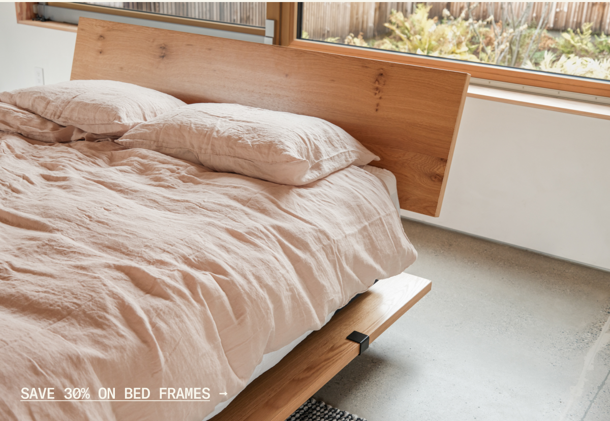 Save 30% on Bed Frames
