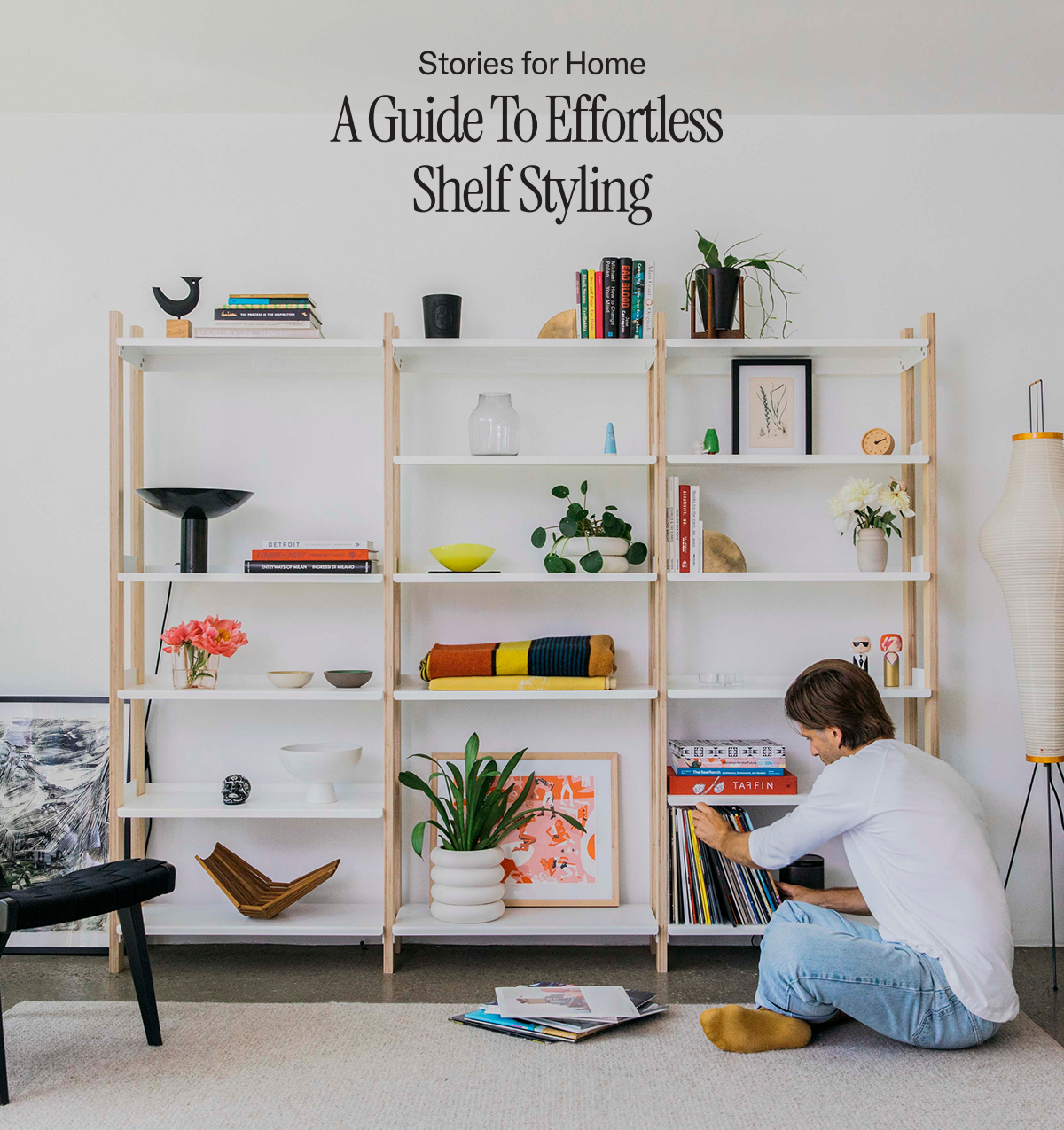 Stories for Home: A Guide to Effortless Shelf Styling
