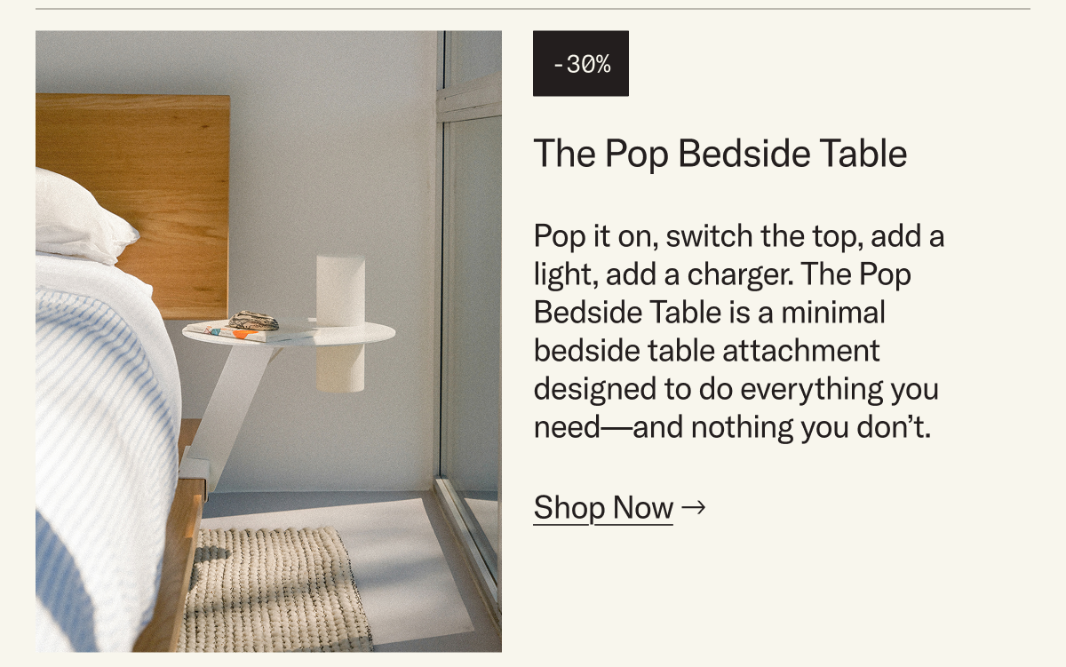 Save 30% on The Pop Bedside Table Add-On