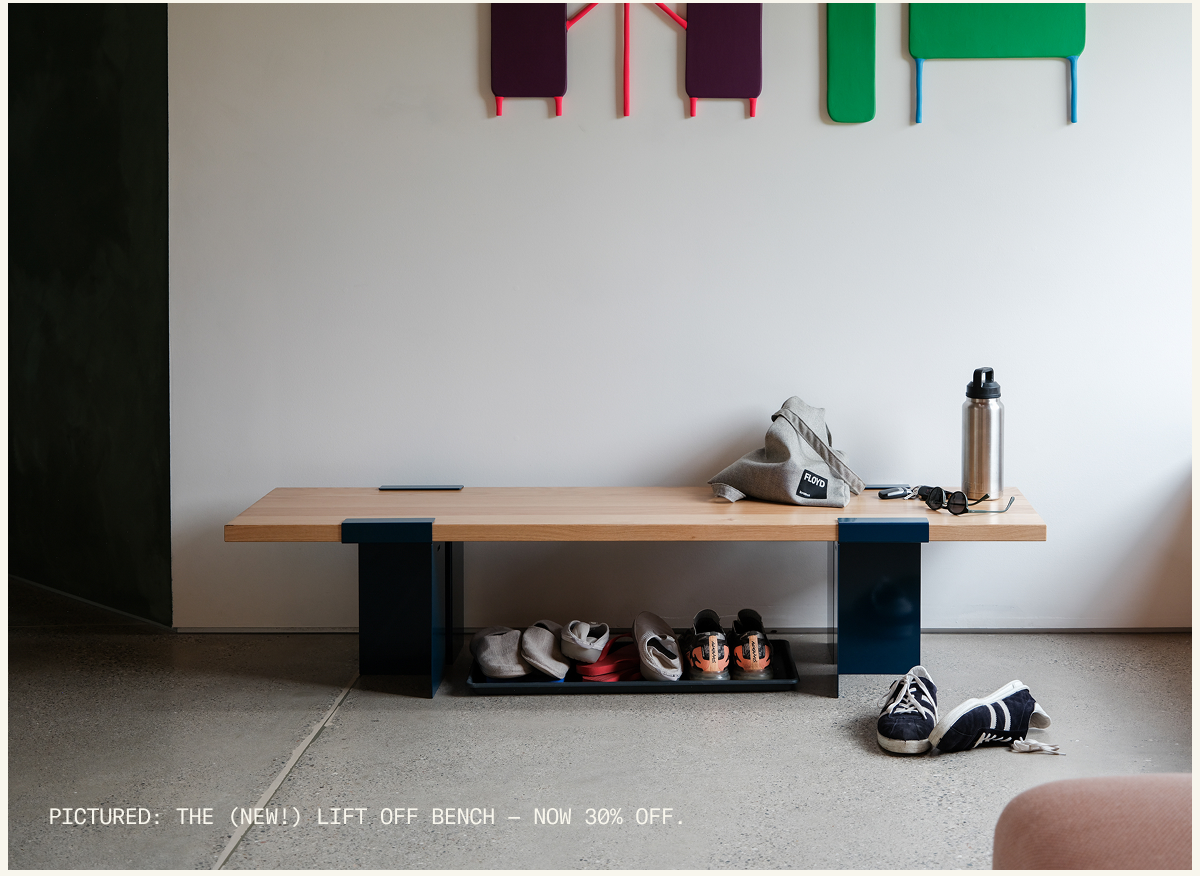 Save 30% on the new Lift Off Bench
