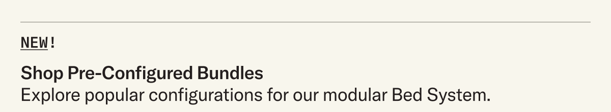 New! Shop Pre-Configured Bundles