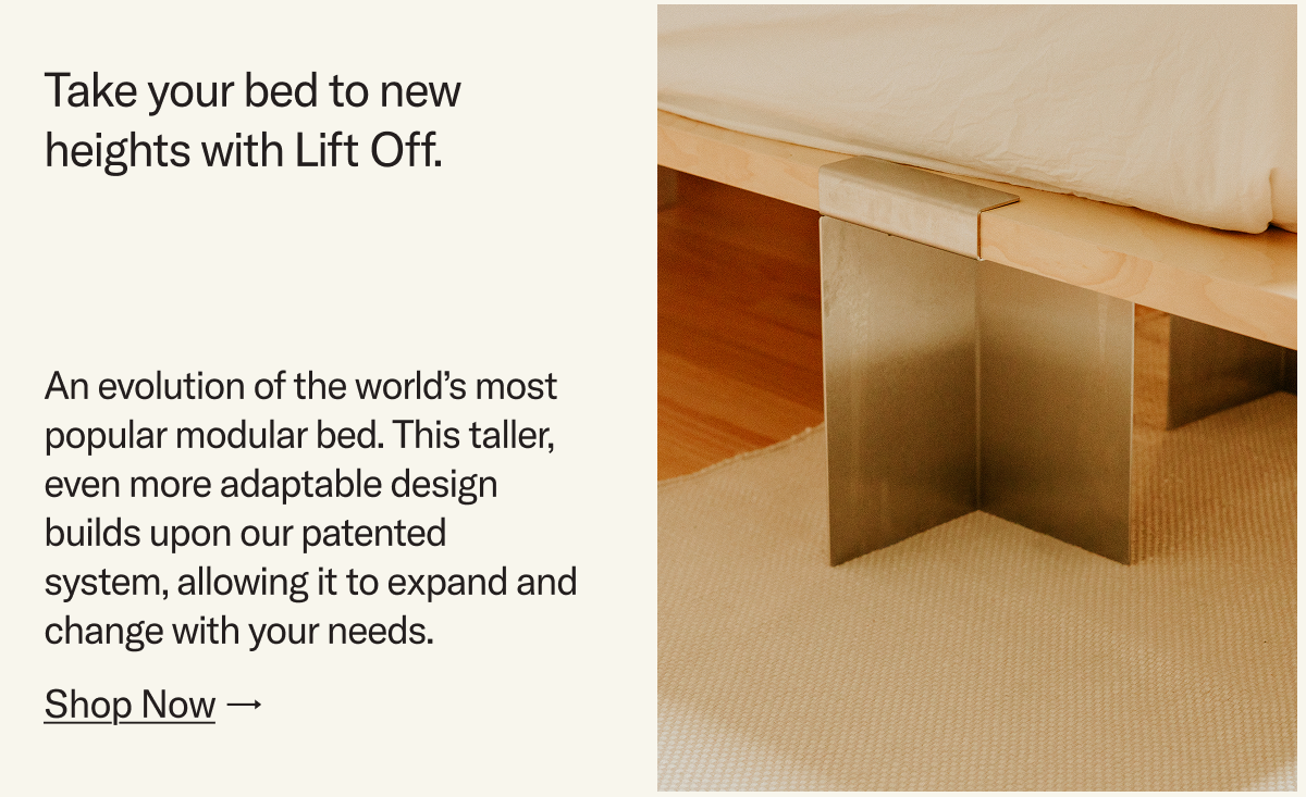 Take your bed to new heights with Lift Off - shop now