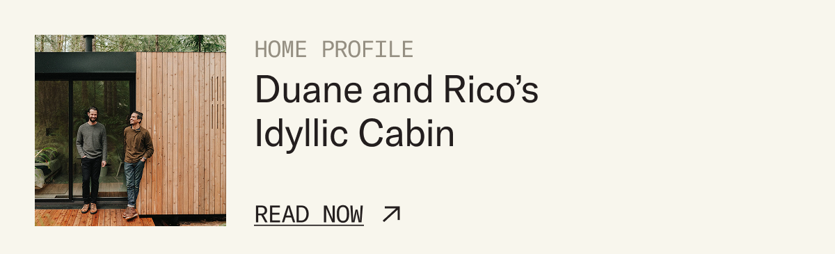 Home Profile: Duane and Rico's Idyllic Cabin