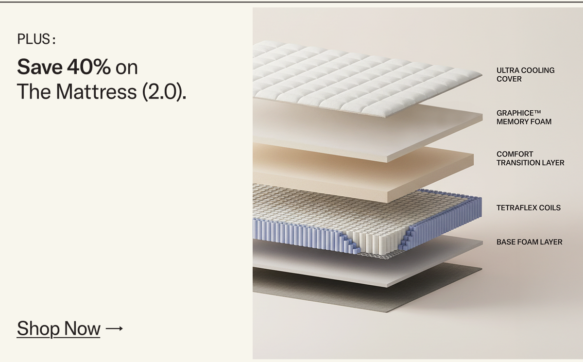 Save 40% on The Mattress (2.0)