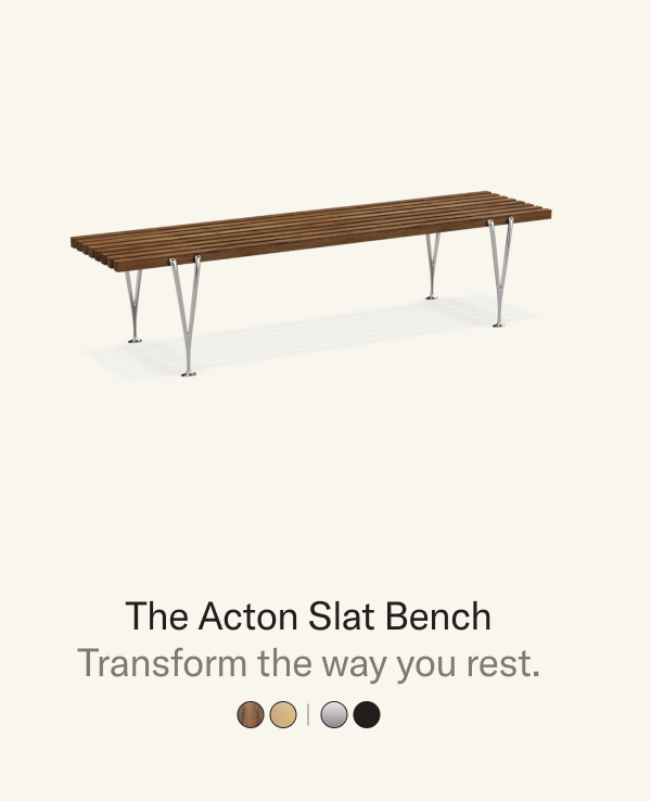 Save 30% on The Acton Bench or 35% when you bundle it with The Sofa (2.0)