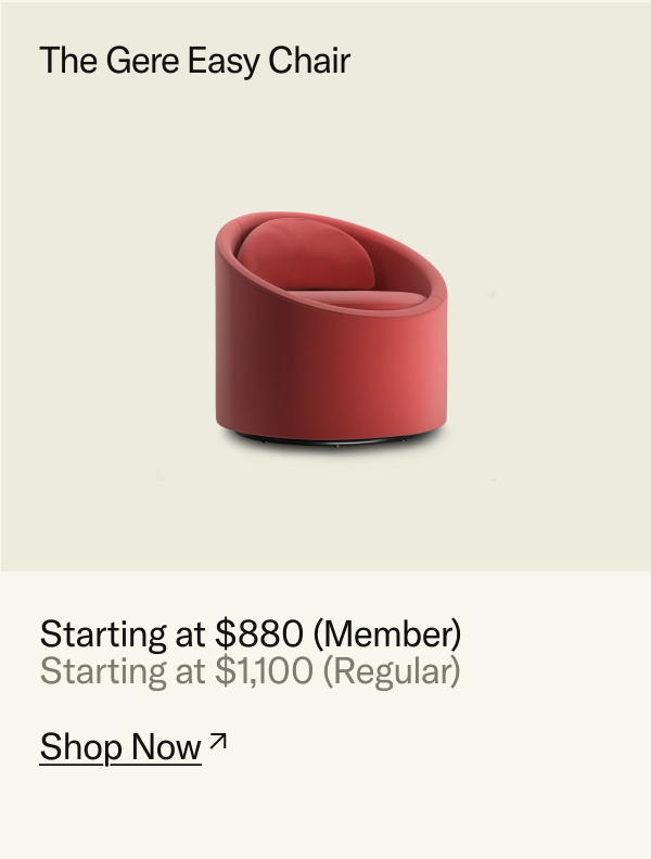 The Gere Easy Chair, starting at $880 for members.