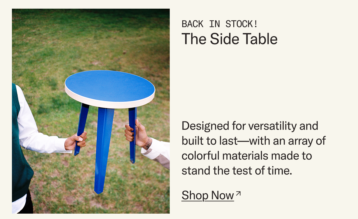 Back in Stock: The Side Table. Arrives by 12/24 when you order today.
