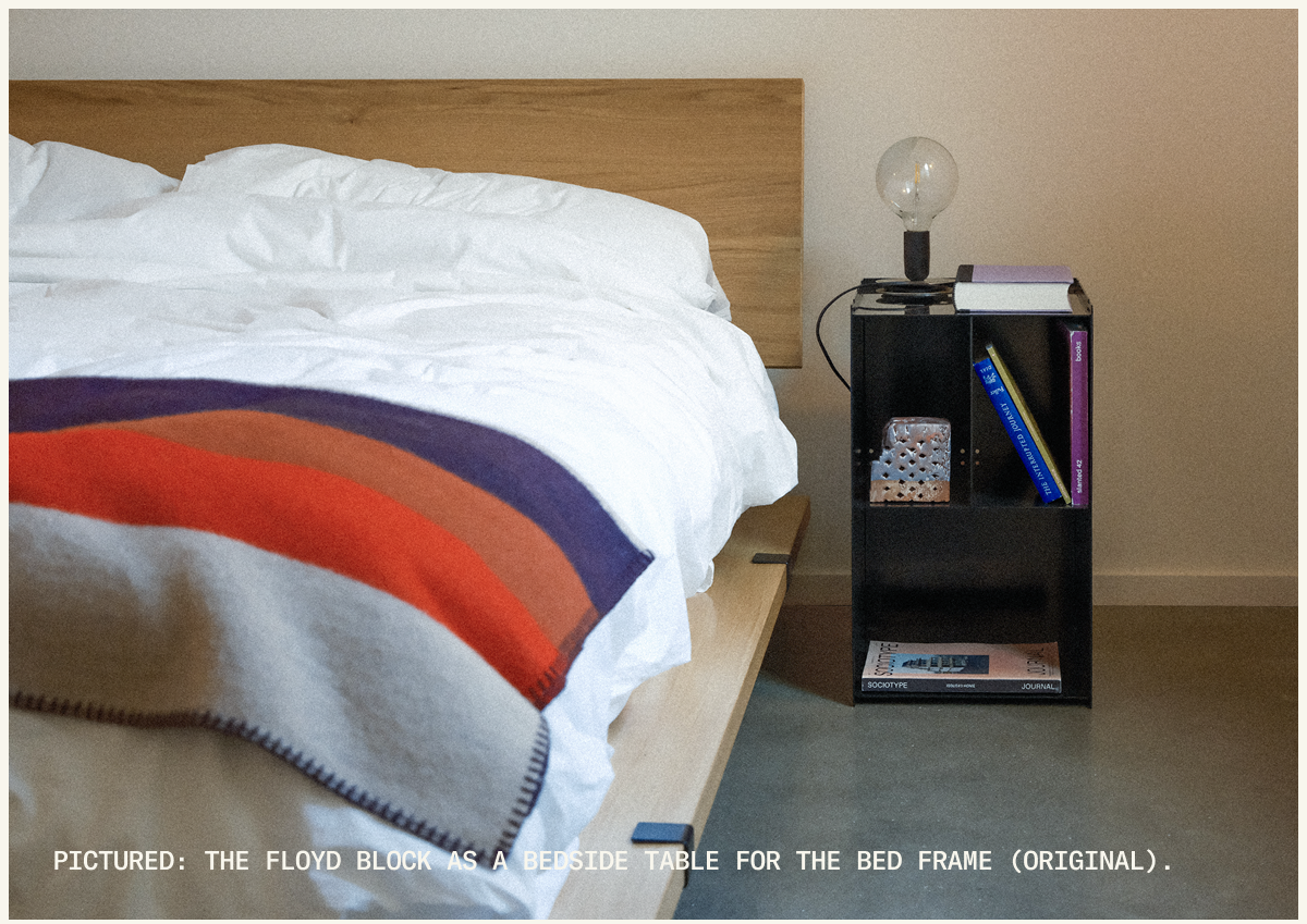 Pictured: The Floyd Block as a bedside table for The Bed Frame (Original)