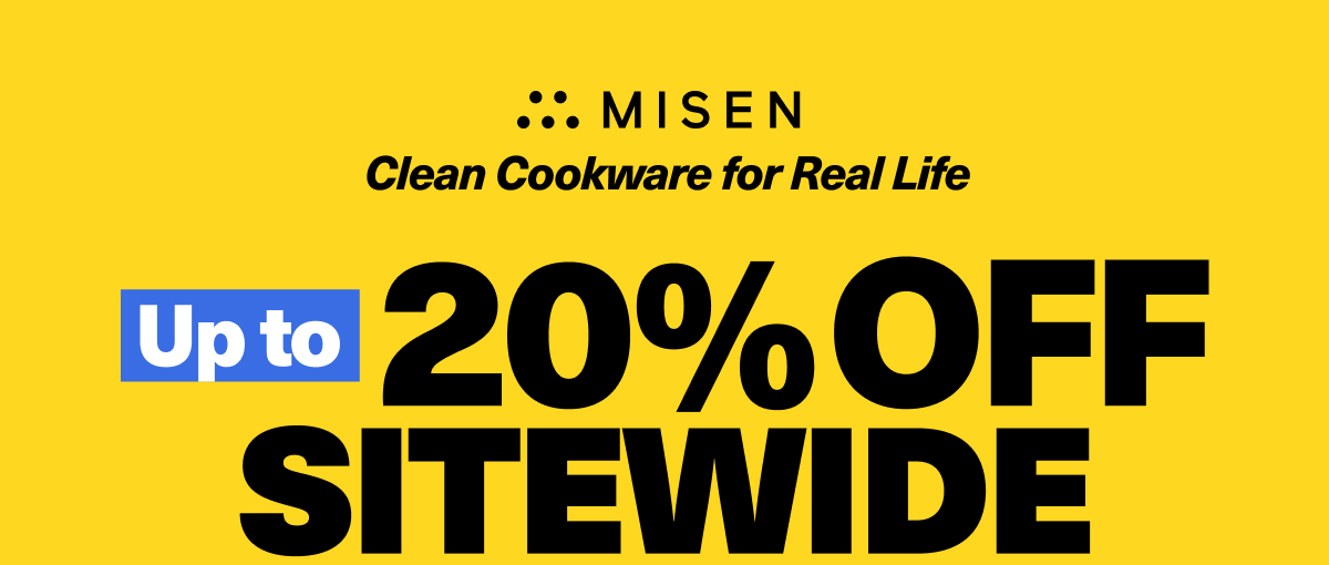 Up to 20% off sitewide