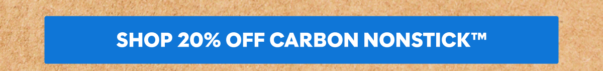 20% off carbon nonstick