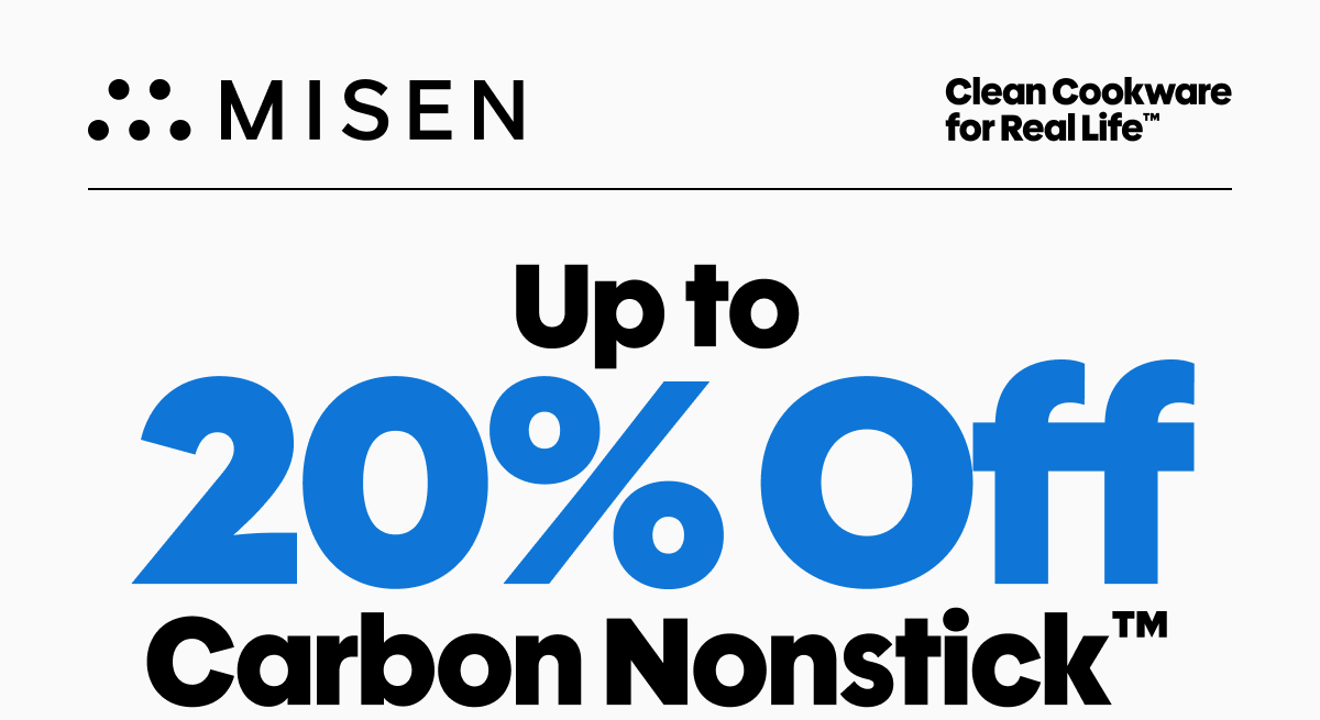 Up to 20% off carbon nonstick