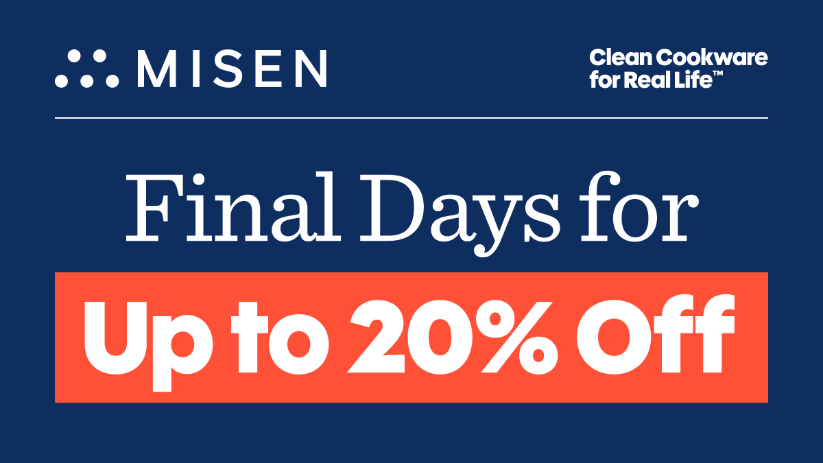 Final Days for Up to 20% Off