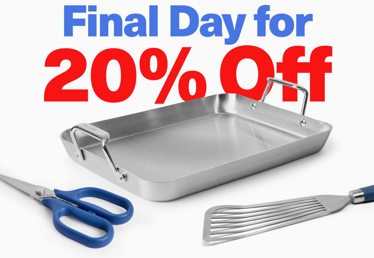 Final Day for 20% Off