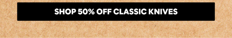 50% off classic knives