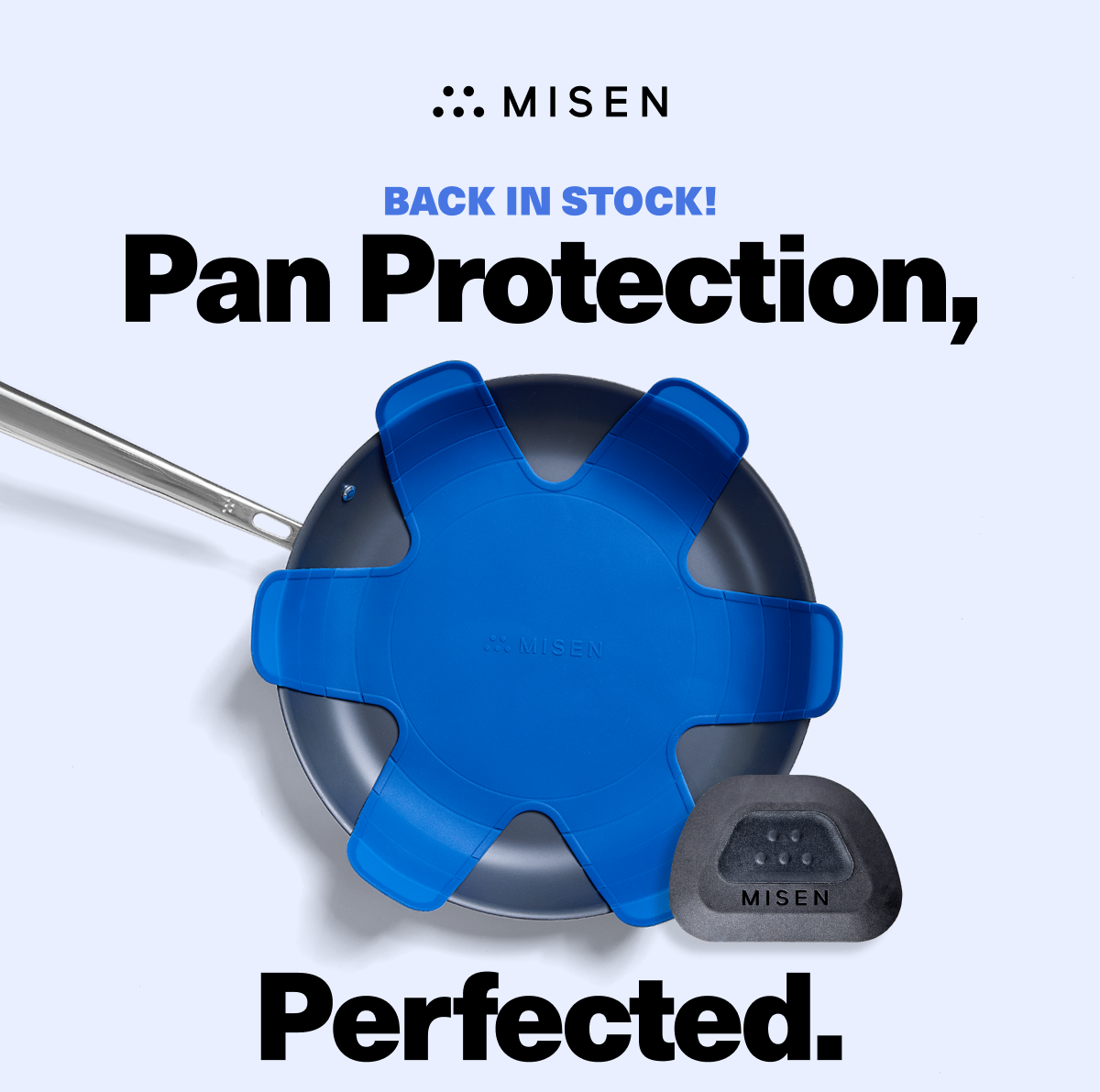 Back in stock! Pan Protection, Perfected. 