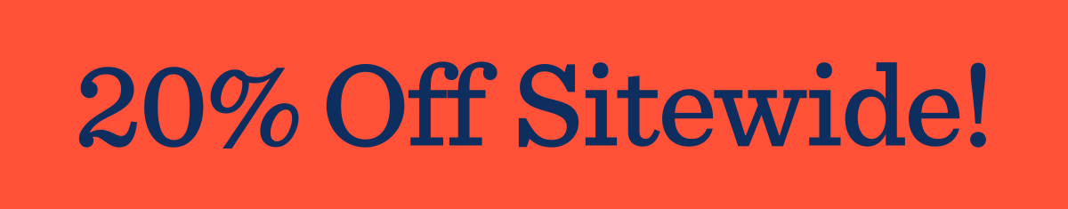 20% Off Sitewide