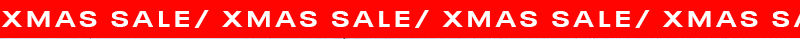 XMAS SALE