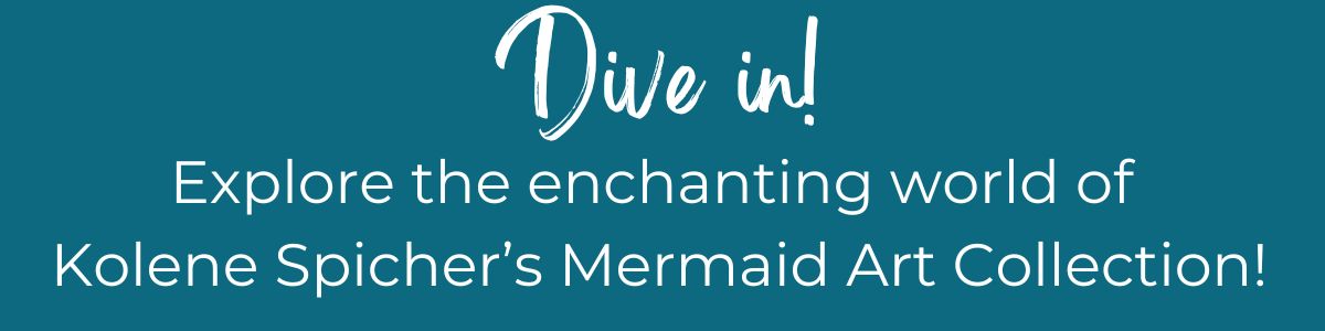 Kolene Spicher Mermaid Art