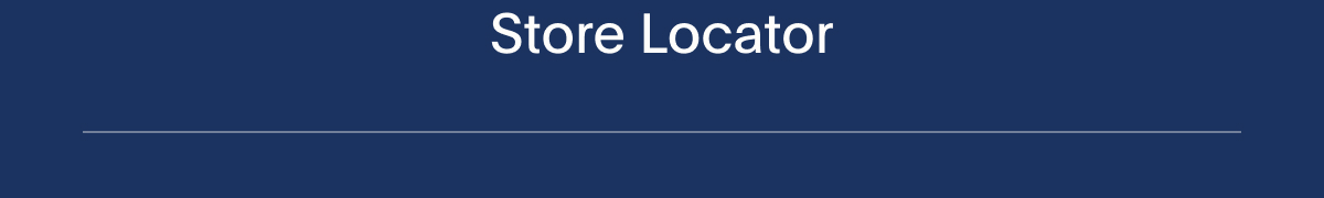 FIND A STORE