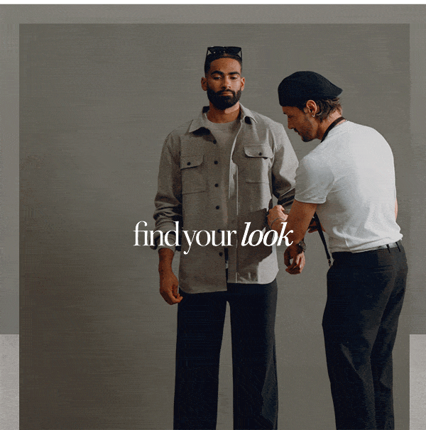 find your look