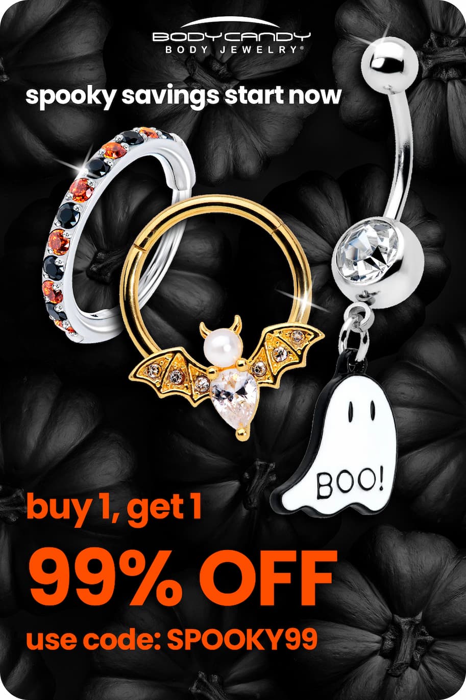Buy 1 Get 1 99% Off - use code: SPOOKY99
