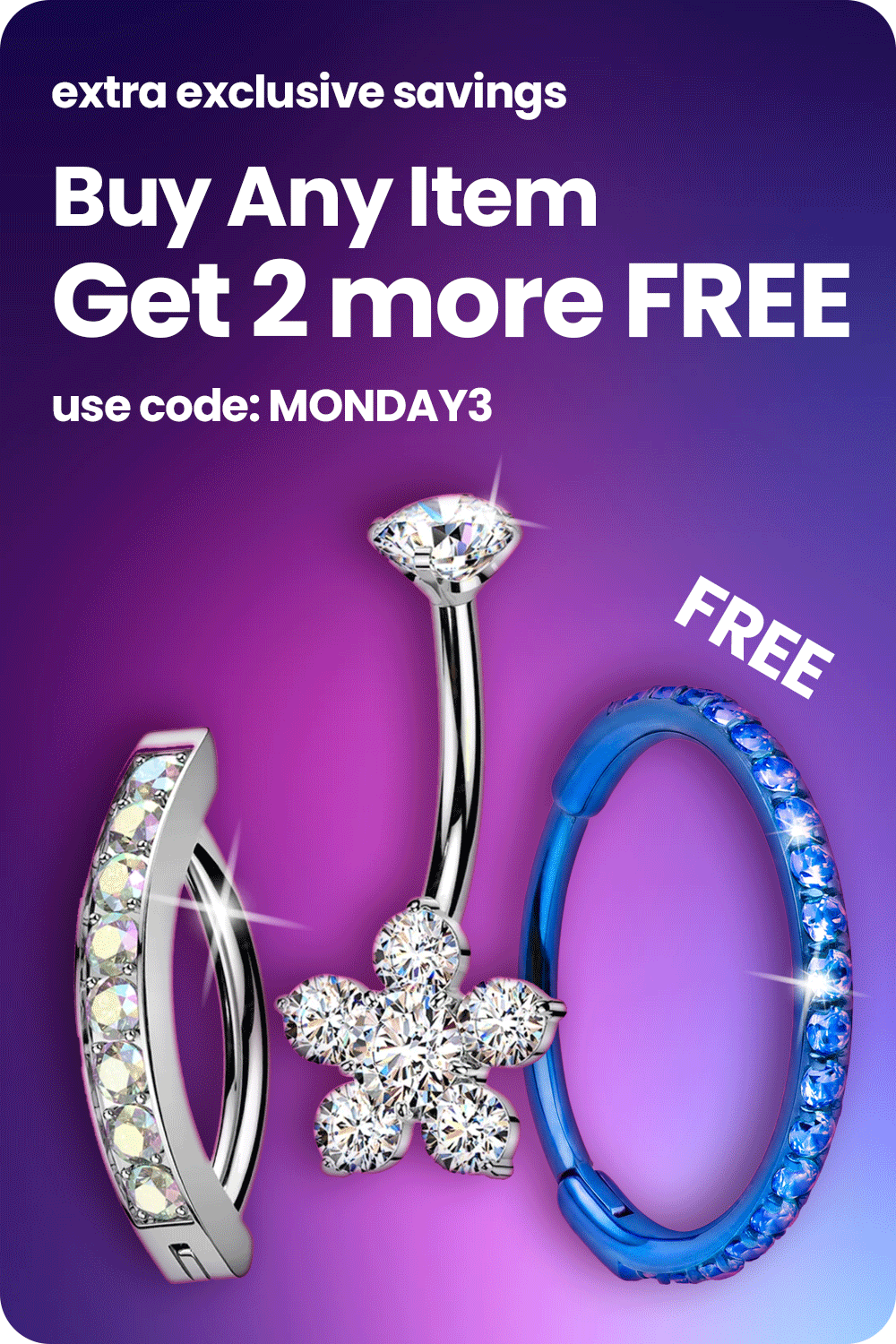 buy 1 get 2 free with code MONDAY3
