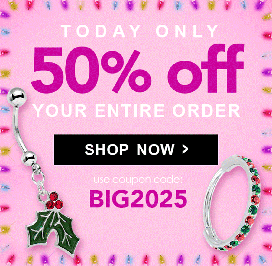 50% Off Everything - Use code: BIG2025