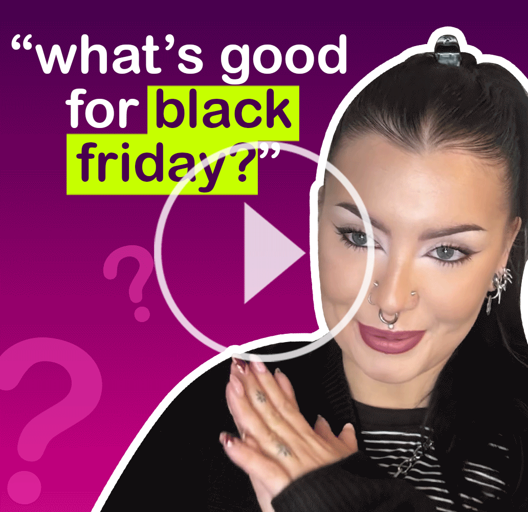 What should you grab during Black Friday?