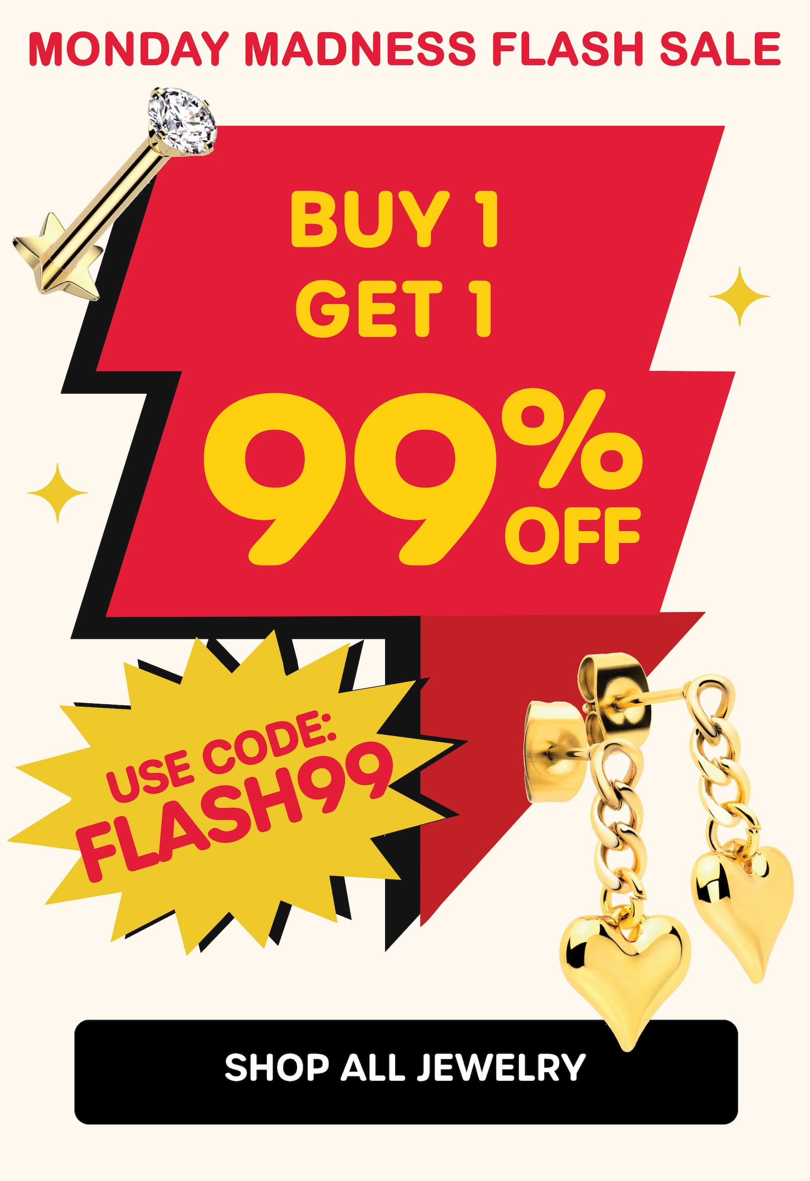 Buy 1 Get 1 99% Off - use code: FLASH99