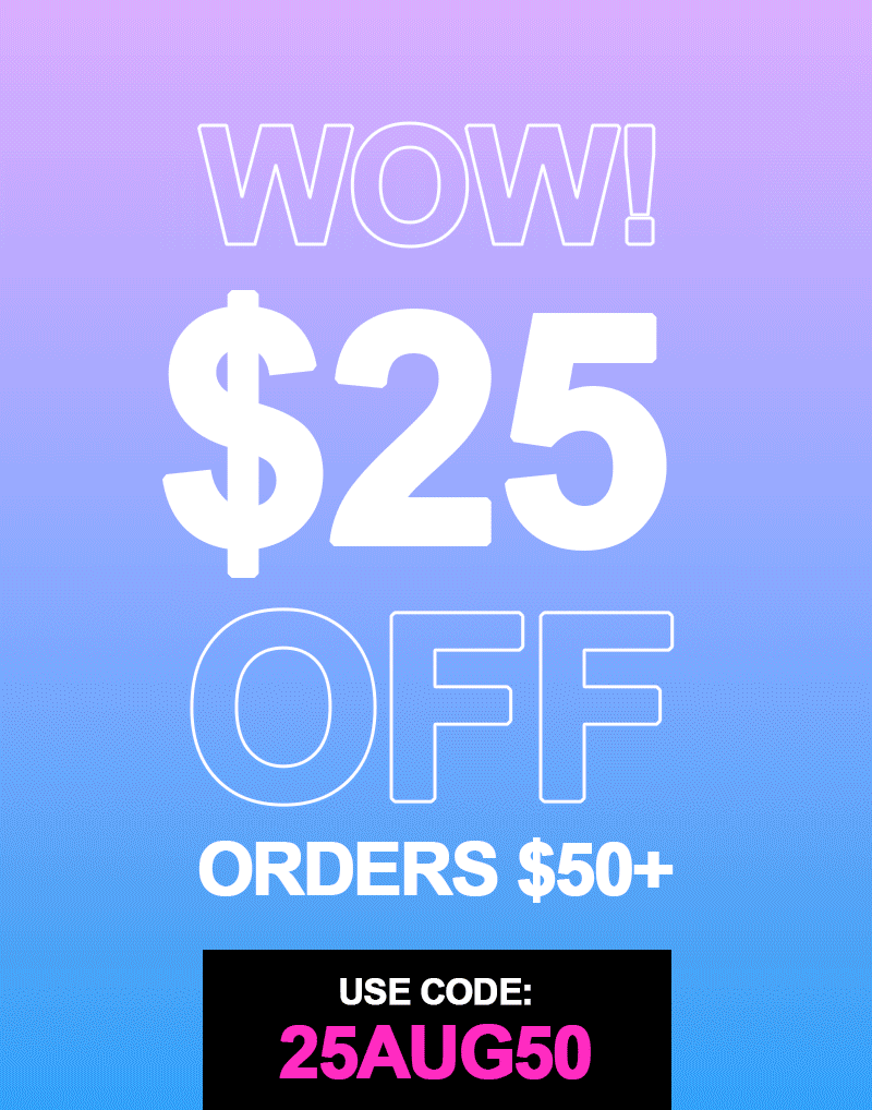 $25 Off orders $50+ - use code: 25AUG50