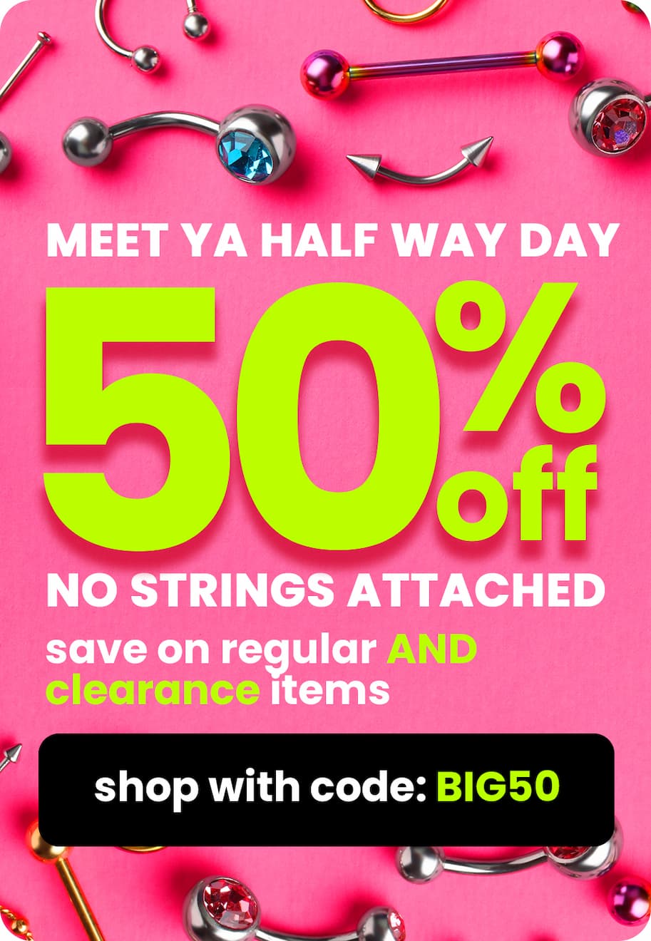 50% Off with code BIG50