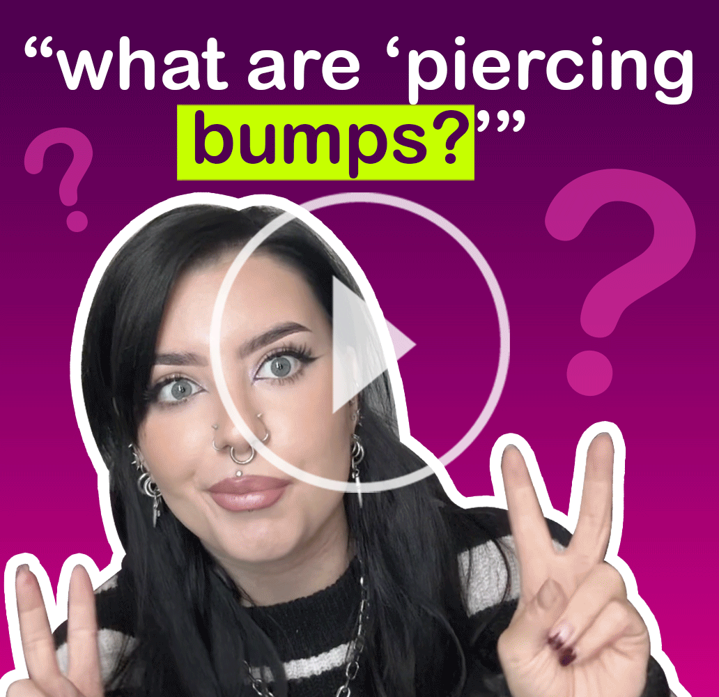 What are piercing bumps and how can you fix them?