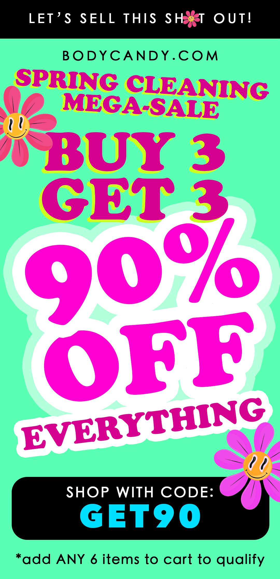 Buy 3 Get 3 90% Off - use code: GET90