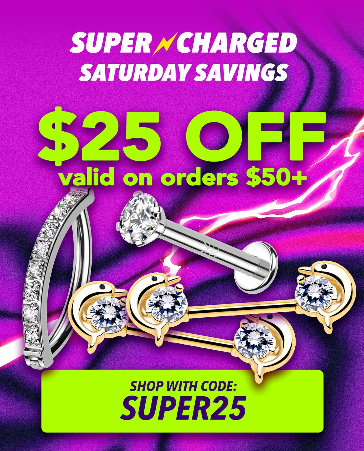 $25 off orders $50+ with code: SUPER25