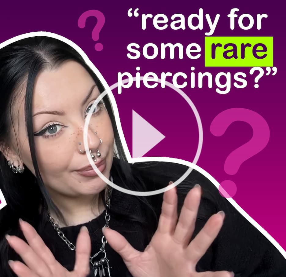Do you have a rare piercing?