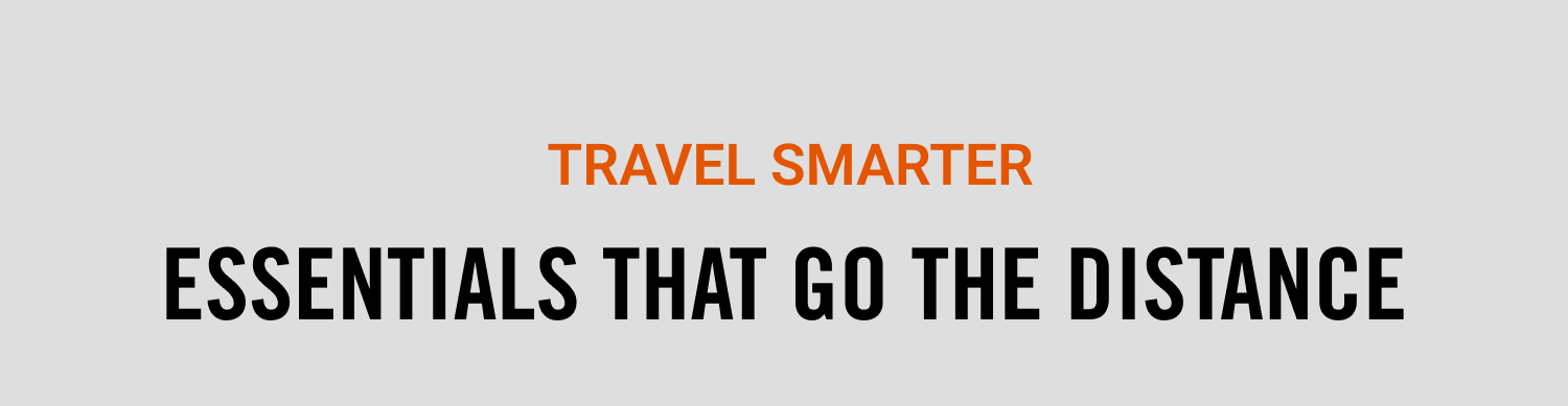 Essentials That Go the Distance