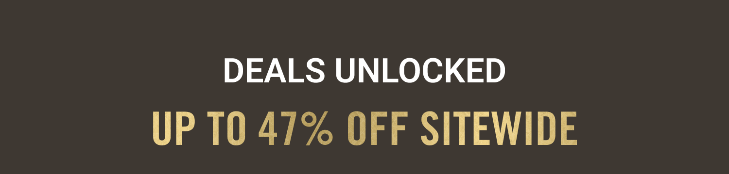 Up to 47% OFF Sitewide