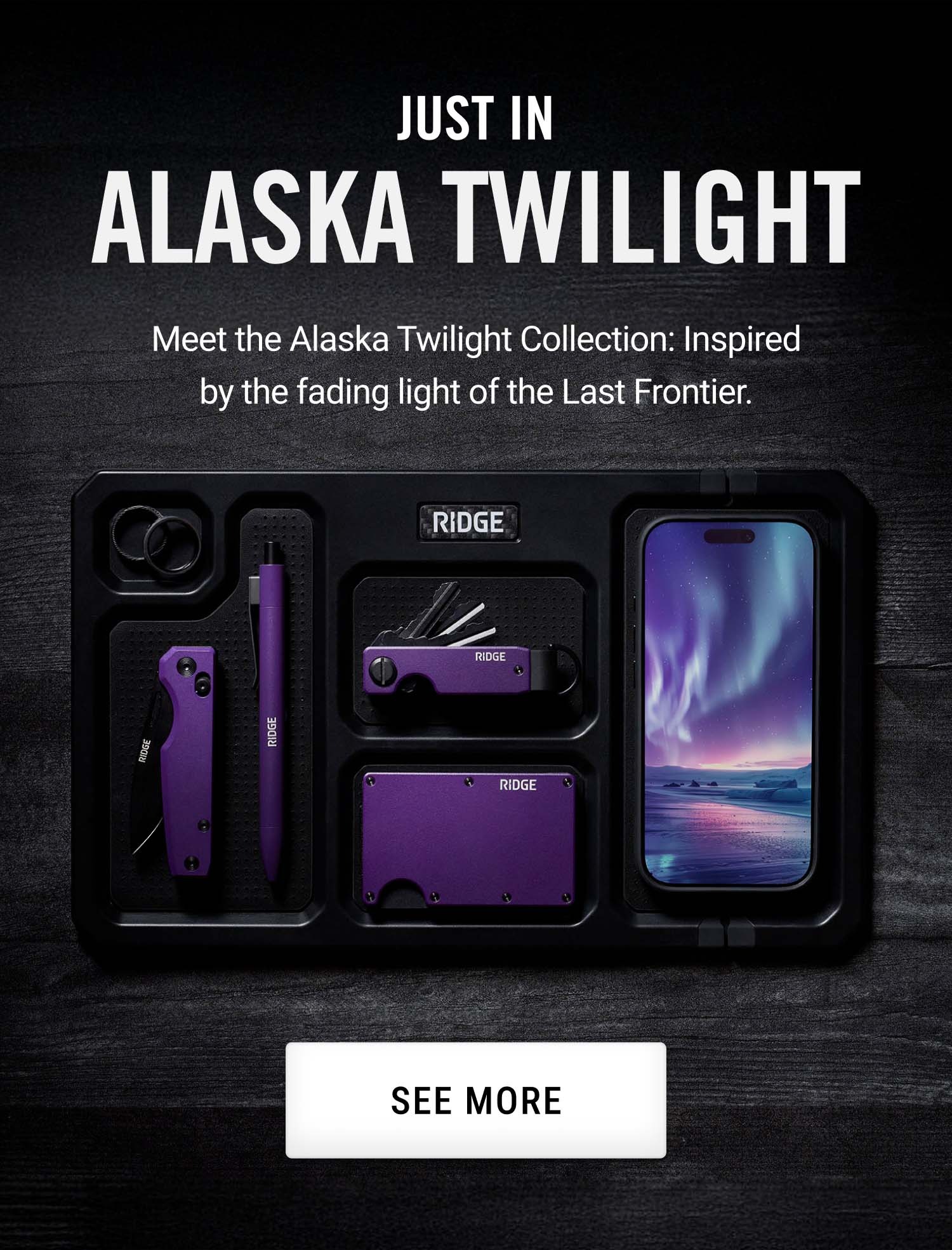 Meet the Alaska Twilight Collection | See More