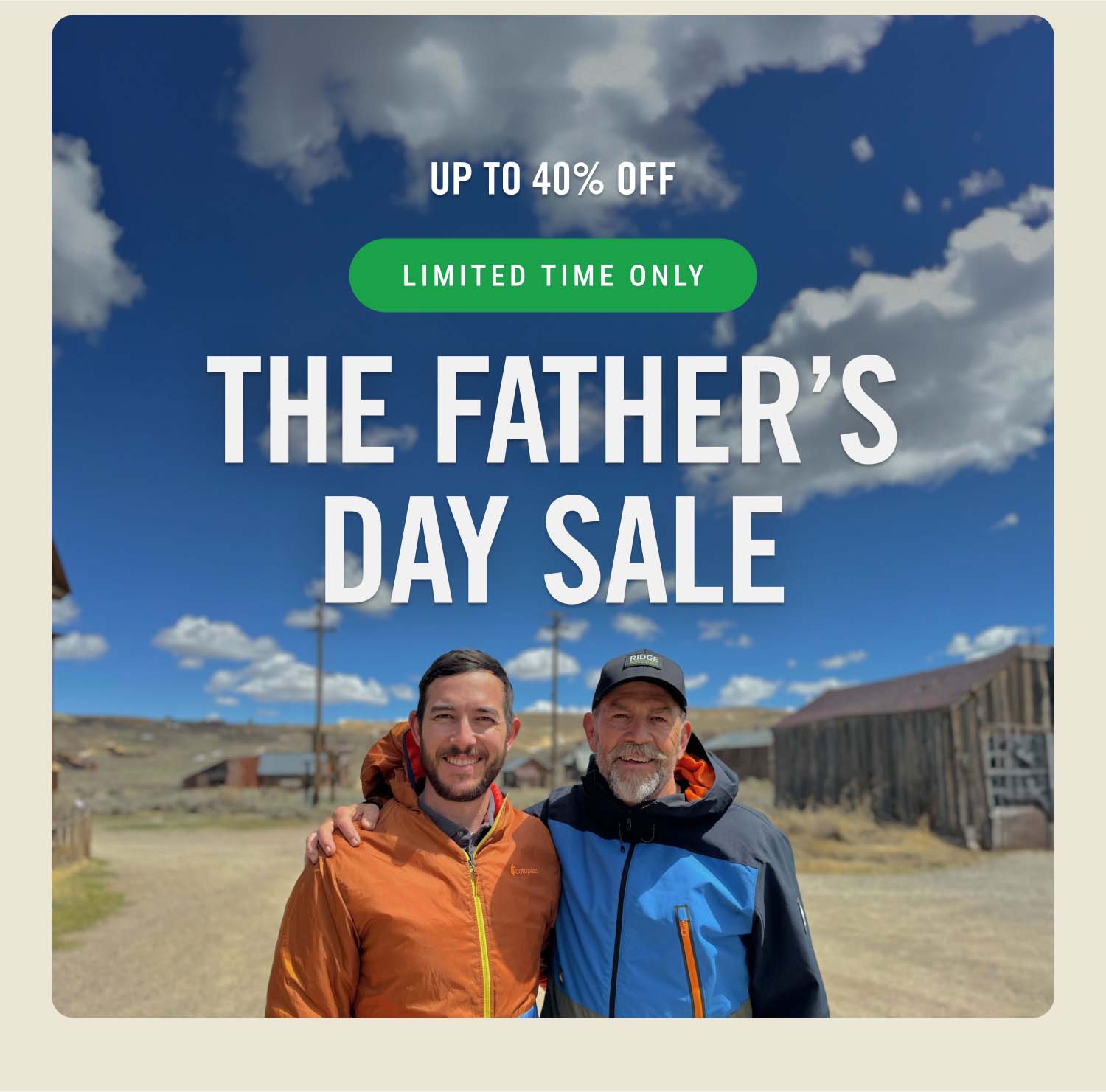 Save Up to 40% | Father's Day Sale