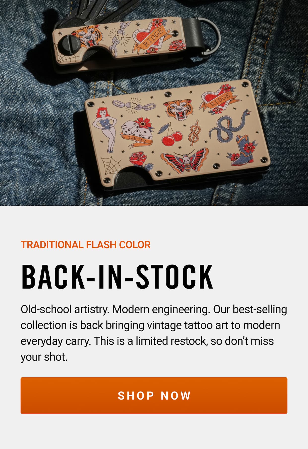 Traditional Flash Color | Back in Stock