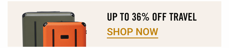 Up to 36% OFF Travel
