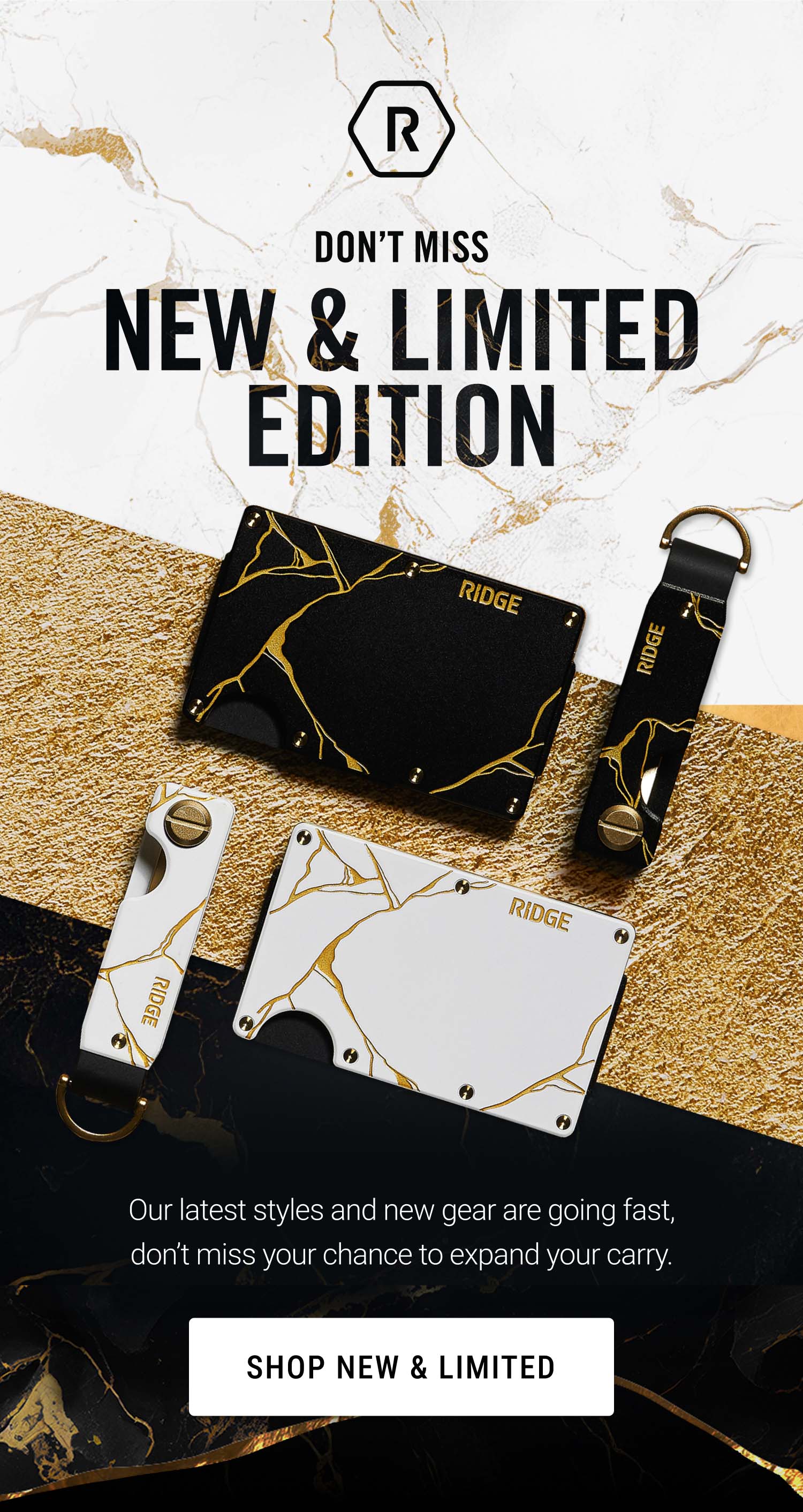 Don't Miss: New & Limited Edition
