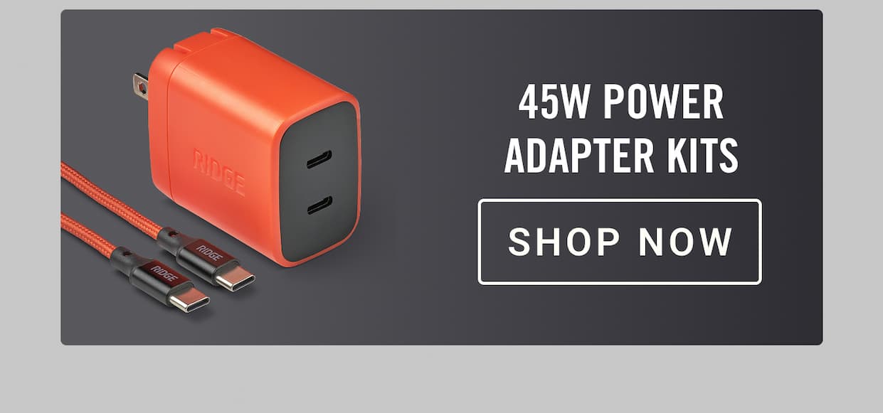 45W Power Adapter Kits | Shop Now
