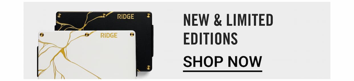 New & Limited Editions | Shop Now