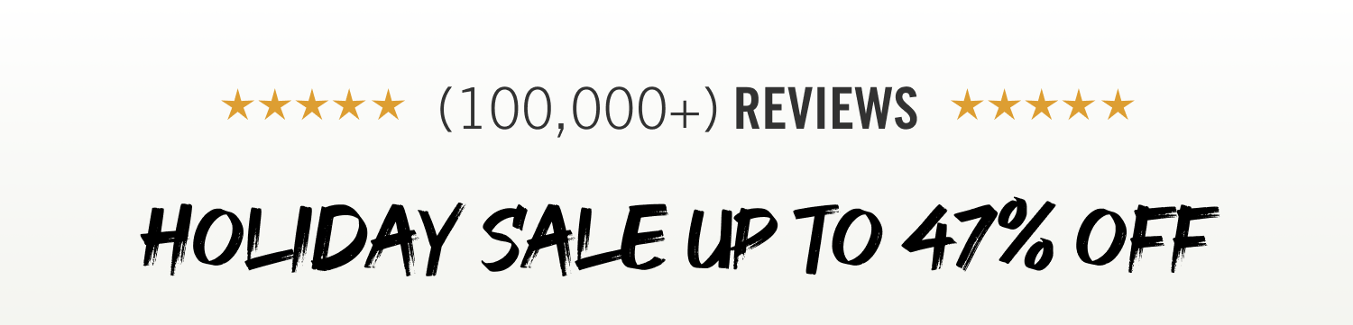Holiday Sale Deals | Up to 47% OFF