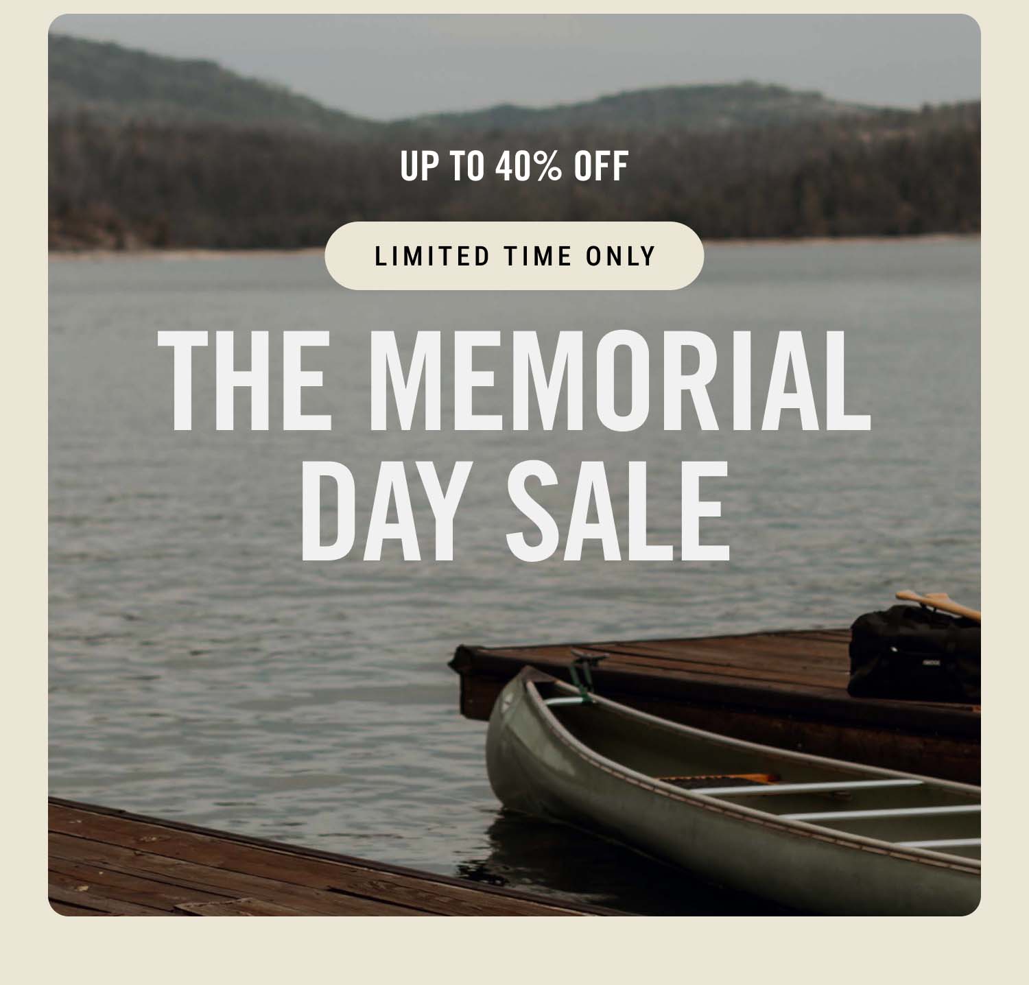 Up to 40% Off Ends Today | The Memorial Day Sale
